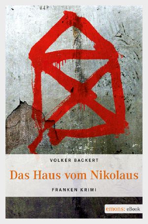 [Charly Herrmann 01] • Das Haus vom Nikolaus